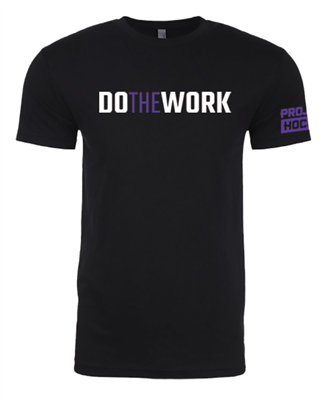 T-Shirt - Do the Work